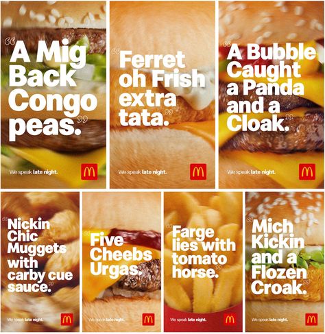 McDonald’s new ads are as tipsy as its late-night customers | Ad Age Mcdonalds Graphic Design, Food Print Ad, Creative Advertisement, Copywriting Ads, Copywriting Portfolio, Copy Ads, Digital Advertising Design, Word Poster, Ad Of The World