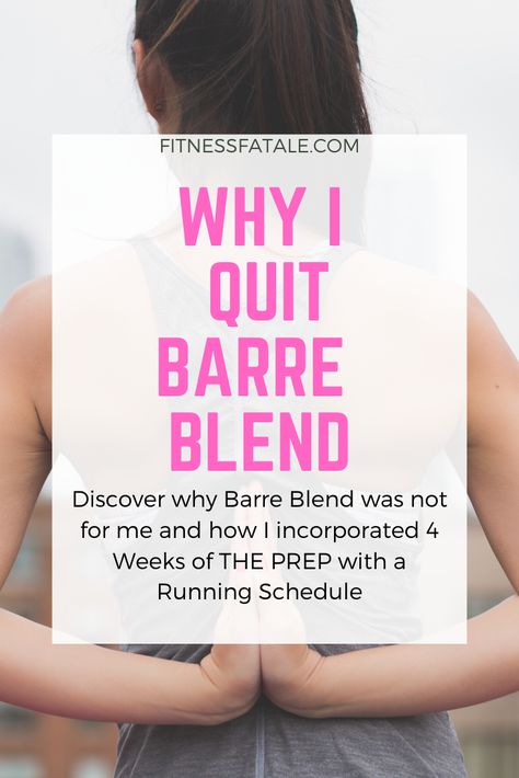 Learn more about why I quite Barre Blend and discover how I incorporate 4 Weeks of THE PREP with a running schedule. #beachbody #barreblend P90x Workout Schedule, 80 Day Obsession Workout, Barre Blend, Beach Body Workout, P90x Workout, Beachbody Challenge Group, Running Schedule, Beachbody Challenge, Boutique Fitness