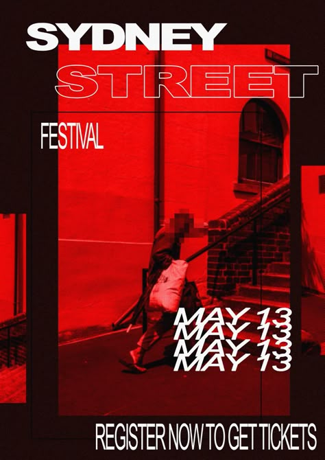 Sydney Street Festival Brand Concept on Behance Street Festival Poster, Street Poster Design, Street Graphic Design, Street Style Poster, Streetwear Posters, Street Branding, Street Style Art, Red Graphic Design, Style Test