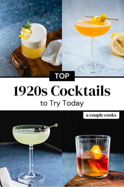 Cocktail French 75, 1920s Cocktails, Old Fashioned Recipes Cocktail, Rob Roy Cocktail, Prohibition Party, Speakeasy Party, A Couple Cooks, Famous Cocktails, Prohibition Era