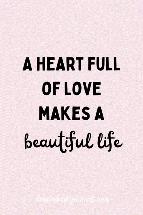 About Heart Quotes, It Feels Good To Be Loved, Quotes Of Love Inspirational, Love With All Your Heart Quotes, Love And Positivity Quotes, Heart Is Full Quotes Happy, Lovely Life Quotes, I Love Doing Life With You Quotes, Be Love Quotes