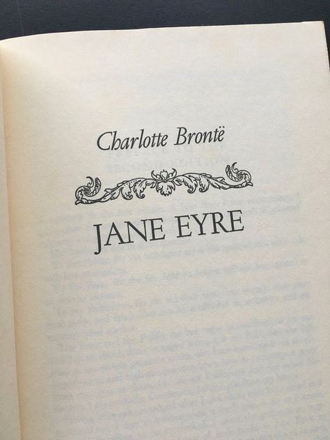 Jane Eyre Book, Charlotte Bronte Jane Eyre, Bronte Sisters, Live Alone, Anti Christianity, J Smith, St Marys, Charlotte Bronte, Female Protagonist