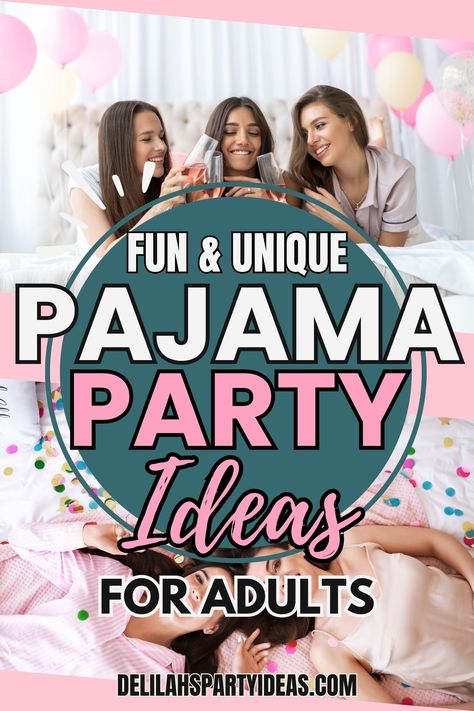 Get ready for the ultimate pajama party with our fantastic ideas! Whether you're hosting for kids or adults, we've got plenty of game and food suggestions to make your night a blast. Cheap Fun Sets For Pajama Party, Brunch And Pajama Party, Sleep Over Games For Adults, Pajama Night Ideas, Sleepover Ideas Adults, Pajama Party Adult Games, Pajama Party Activities, Slumber Party Birthday Adult, What To Wear To Adult Pajama Party