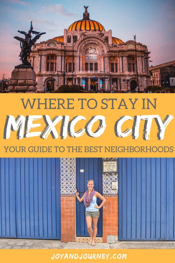 Where to Stay in Mexico City Guide to CDMX Neighborhoods Mexico city