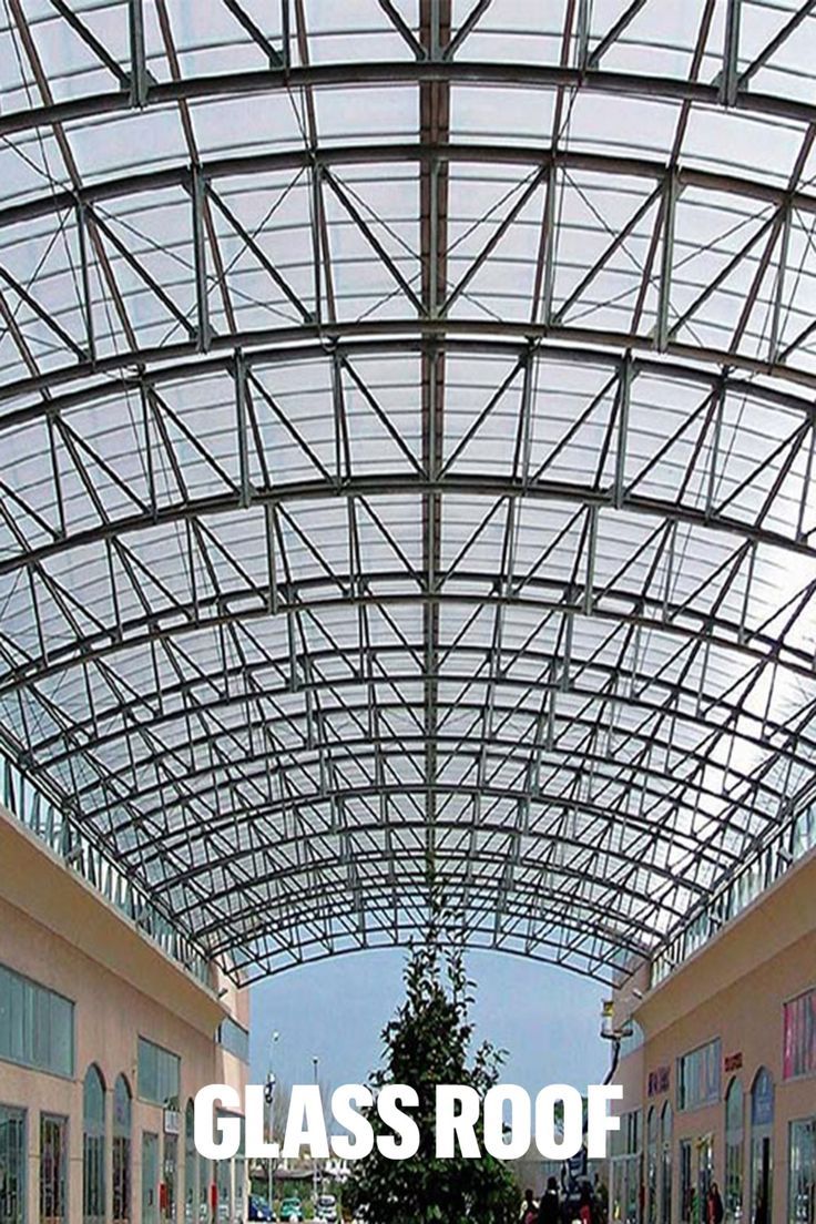 prefab glass dome roof Atrium Roof Design, Glass Roof Architecture, Glass Dome Roof, Atrium Roof, Space Truss, Glass Roof Panels, Glass Atrium, Glass Skylight, Dome Roof