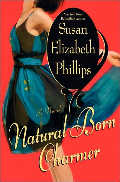 the book cover for natural born charmer by susan elizabeth phillips, with an image of a