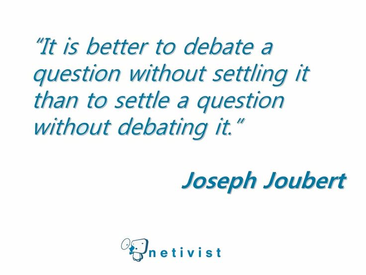 joseph joubert quote about debate