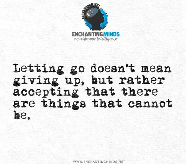 an image with the quote letting go doesn't mean giving up, but rather ...