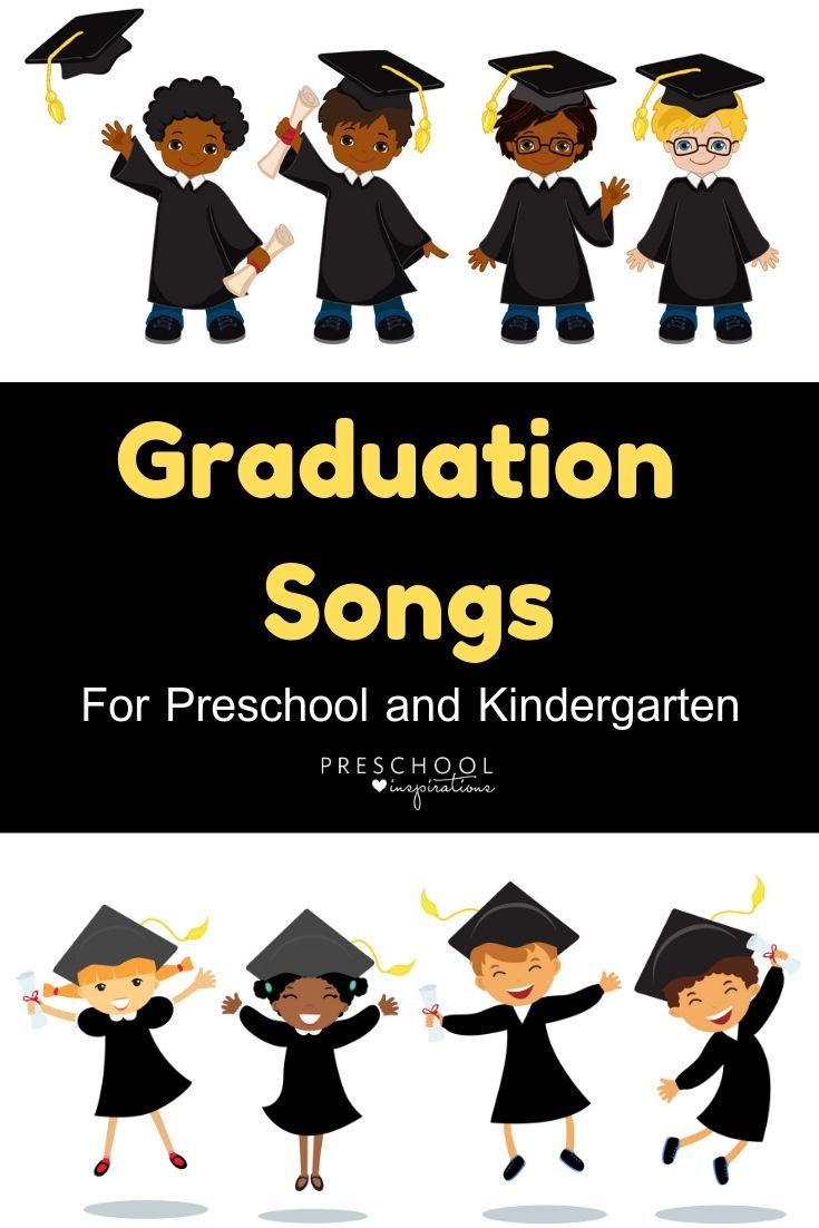 Graduation Songs for Preschool & Kindergarten Kindergarten graduation