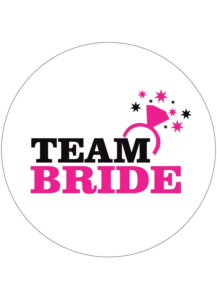 a round sticker with the word team bride in pink and black on it's side