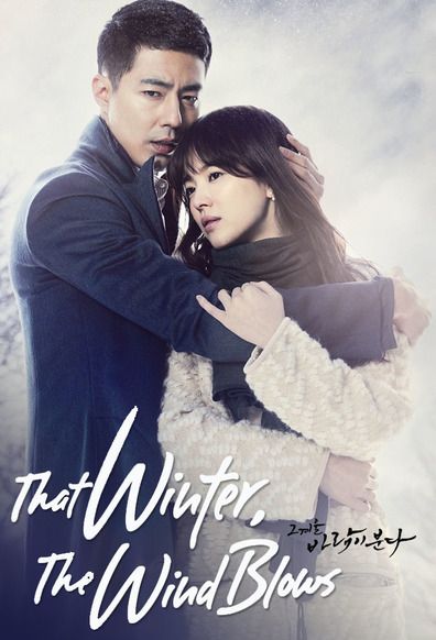 That Winter, The Wind Blows 8.9/10.. Loved it...great story and acting..and amazing chemistry between the actors... The Winter The Wind Blows, That Winter The Wind Blows Kdrama, Popular Posters, Kdrama Posters, Kdrama Poster, Lee Min Ho Songs, Drama Poster, Hong Kong Movie, Jo In Sung