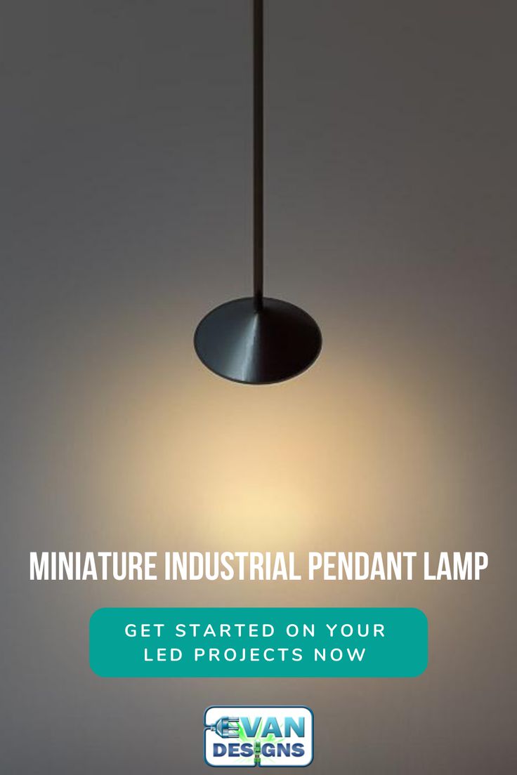 an industrial pendant lamp with the words, miniature industrial pendant lamp get started on your led projects now