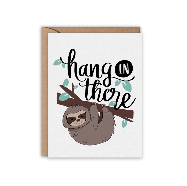 Hang in There, Social Distancing, Get Well Soon, Sloth Card, Greeting ...