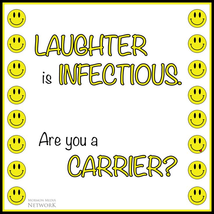 a sign that says laughter is infectious are you a carrier? with smiley faces