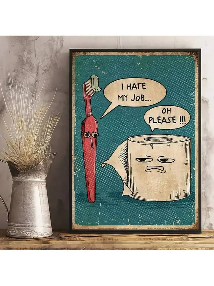 1pc, Vintage Funny Wall Art Canvas Painting,Unique And Humorous Canvas Print Of 'I Hate My Job' Toothbrush And Toilet Paper Modern Poster Print, Very Suitable Bedroom Living Room Kitchen Hallway Studio Home Decor, Frameless, 15.7*23.6 Inch A    Canvas     Home Decor, size features are:Bust: ,Length: ,Sleeve Length: Quirky Bathroom, Floral Art Paintings, Botanical Floral Art, Deco Originale, Creative Workspace, Fashion Wall Art, Bathroom Humor, Trendy Quotes, Unique Canvas