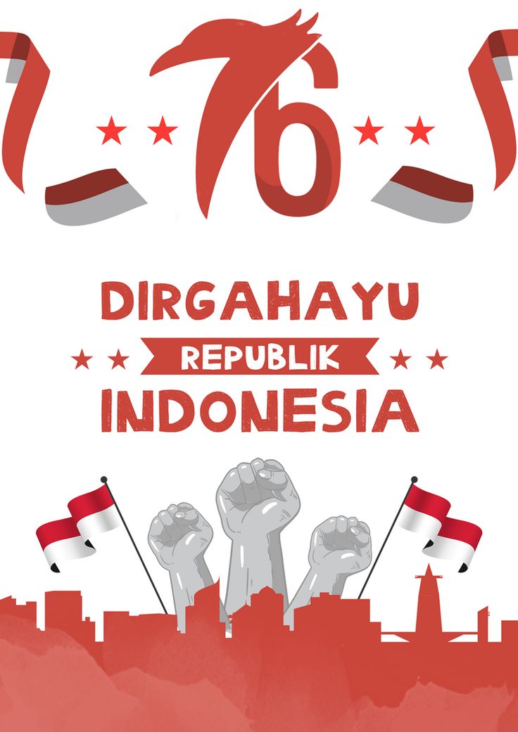 an image of a poster with the words'76 dirogahayu reppulik indonesia