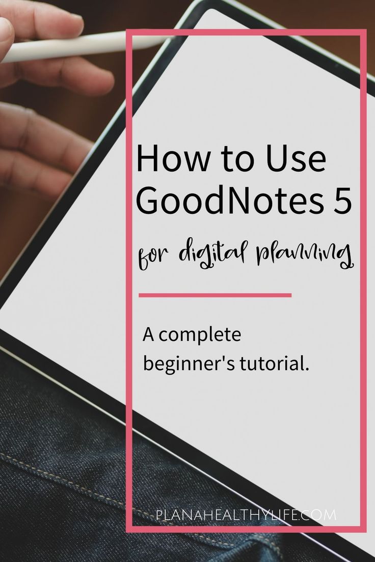 someone holding a tablet with the text how to use good notes 5 for digital viewing