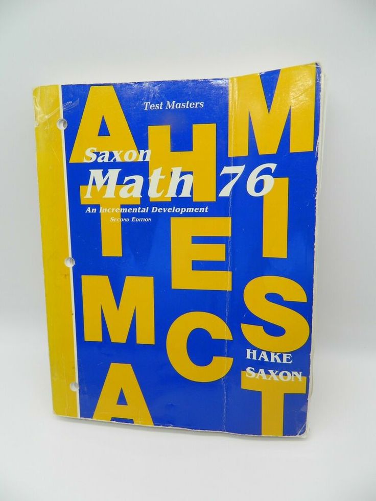 a blue and yellow book with the title'saxon math 766 testimonates make it easy '