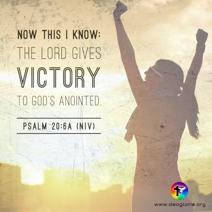 a woman raising her arms up with the words, now this i know the lord gives victory to god's annted