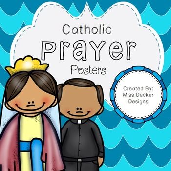 Catholic Prayer Posters | Catholic, Catholic prayer, School prayer