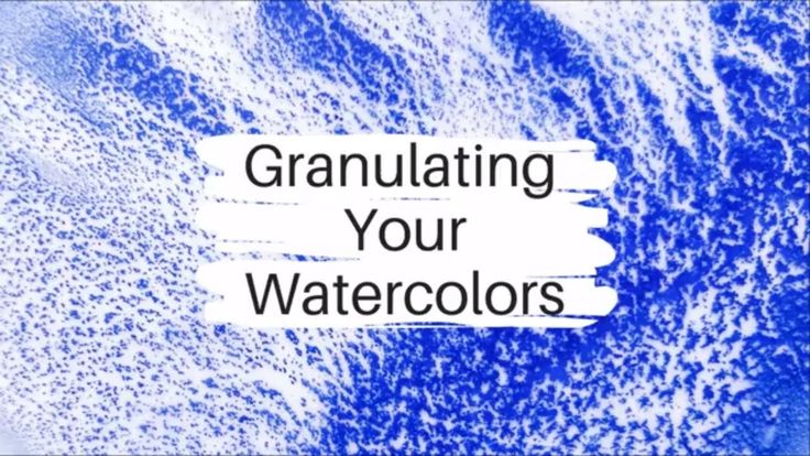 Granulating Your Watercolors | Skillshare Class Introduction ...