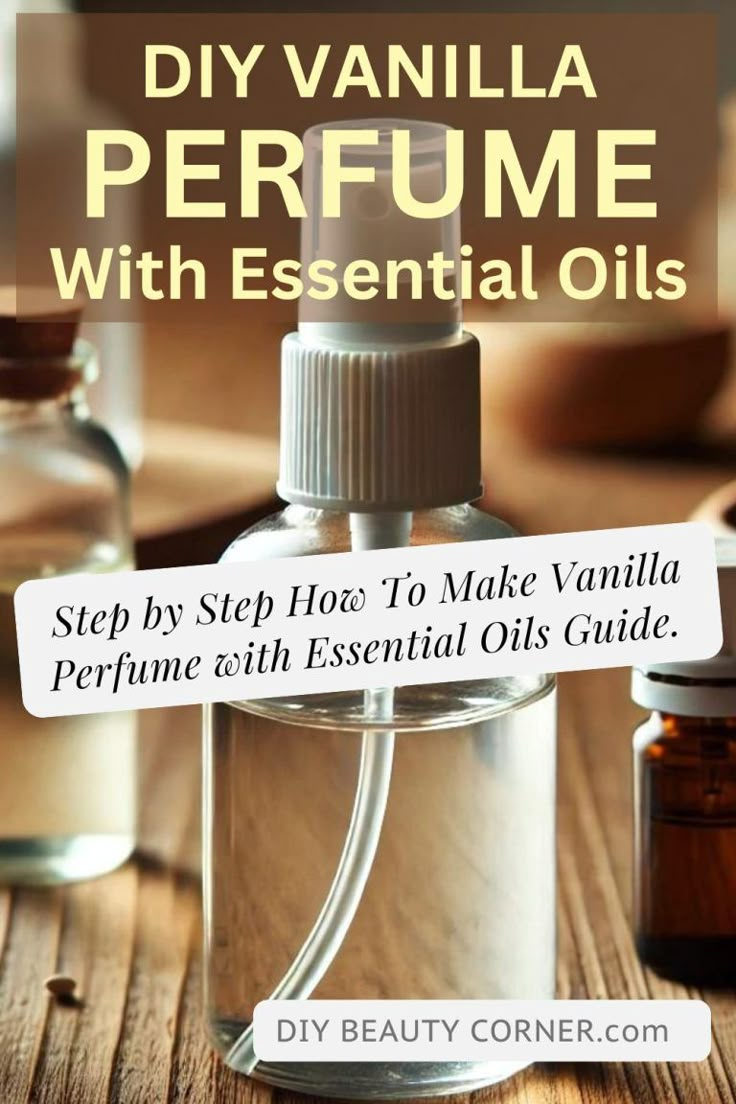 DIY Vanilla Perfume using Essential Oils Recipe Patchouli Perfume Diy, Diy Vanilla Perfume, Fragrance Oil Recipes, Diy Fragrance Oil, Essential Oil Perfume Spray, Natural Perfume Recipes, Hair Perfume Diy, Diy Perfume Oil, Perfume Oil Recipes