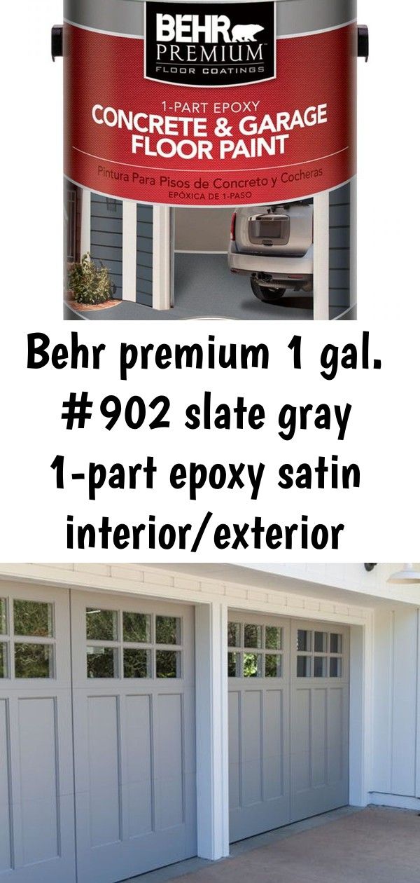 Behr Premium 1 Gal 902 Slate Gray 1 Part Epoxy Satin Interior Exterior Concrete And Garage Floor P Garage Design Garage Floor Interior And Exterior [ 1260 x 600 Pixel ]