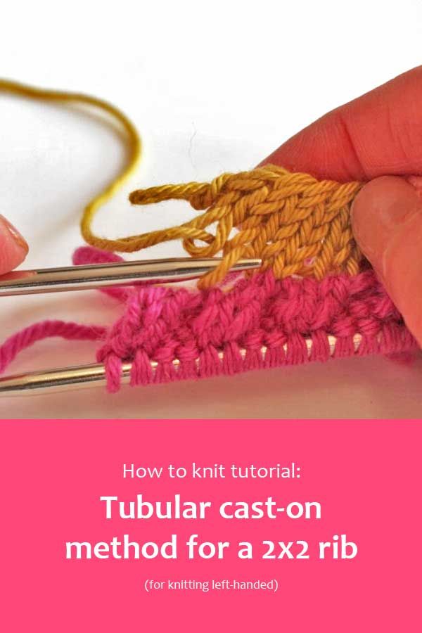 a person is knitting with two crochet hooks and the text how to knit tutor tubular cast - on method for a 2x2 rib