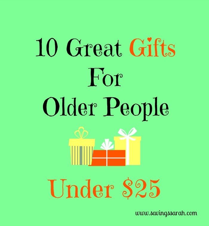 the cover of 10 great gifts for older people under $ 25, with an image of presents