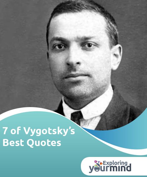 a man in a suit and tie with the words 7 of vygotsky's best quotes