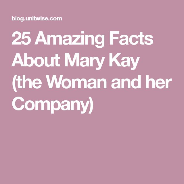 25 Amazing Facts About Mary Kay (the Woman and her Company) Beauty Consultant, Amazing Facts, Business Management, Mary Kay, Facts About, Fun Facts, Social Media, Media, Beauty