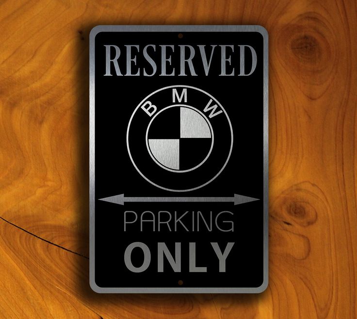 BMW Parking Only Sign | Metal BMW Sign | Garage Decor | Reserved ...