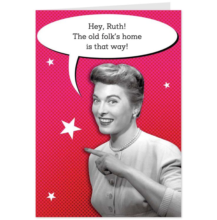 a woman pointing to the right with a speech bubble above her head that says hey ruth the old folk's home is that way