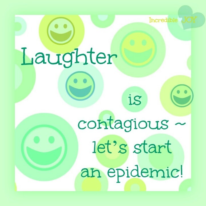 a sign that says laughter is contagious let's start an epidemic