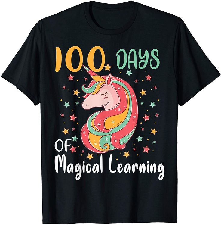 a black t - shirt with an unicorn saying 100 days of magic learning on it