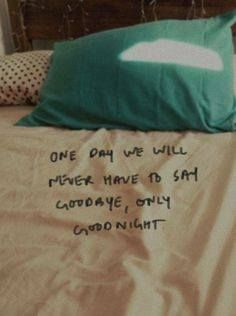 someone posted this message on their bed to say it is good night and they are not in the same room