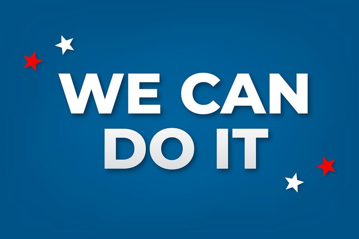 we can do it with stars on the blue background and white text that reads, we can do it