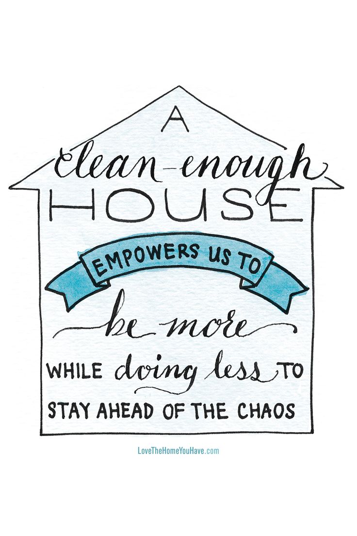 a house with the words clean enough house empters us to be more doing less to stay ahead of the chaos