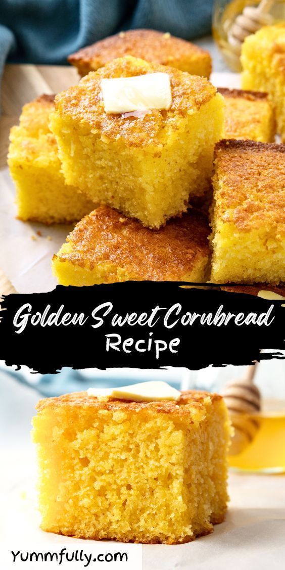 the golden sweet cornbread recipe is ready to be eaten