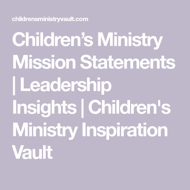 the words children's ministry mission statements and their meanings