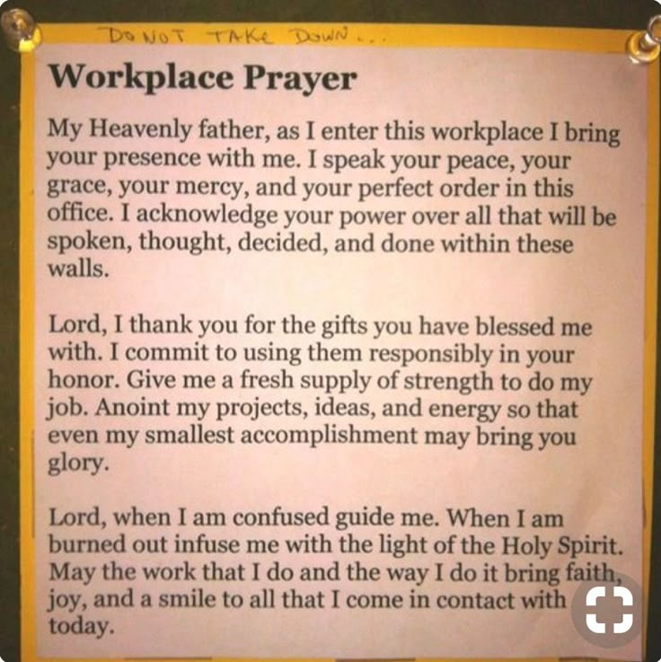 a piece of paper with writing on it that says, workplace prayer my heavenly father, i enter this work place