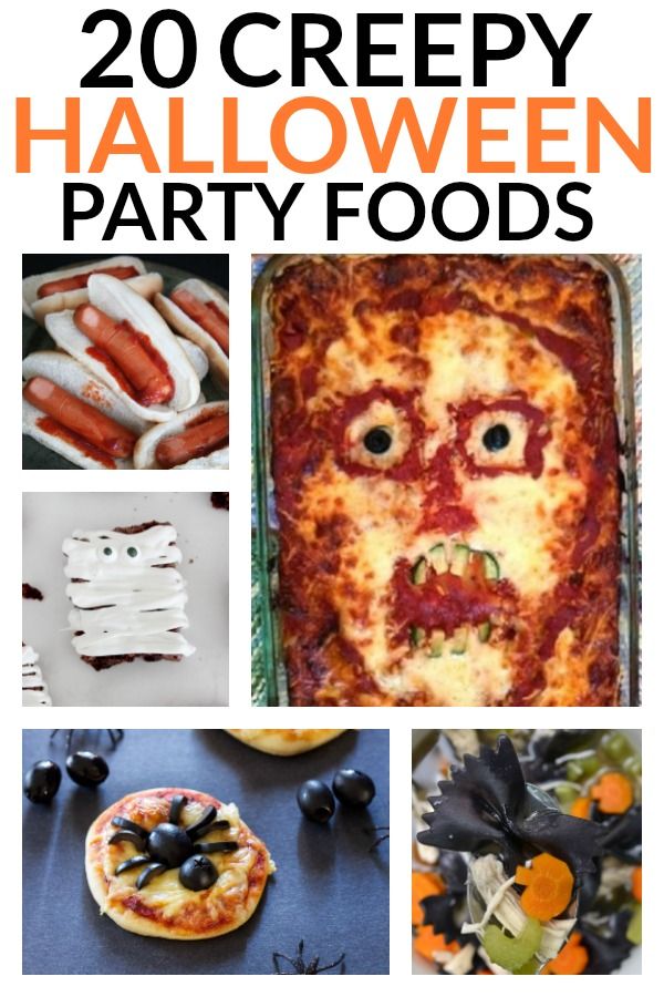 20 creepy halloween party foods that are easy to make and fun for the whole family