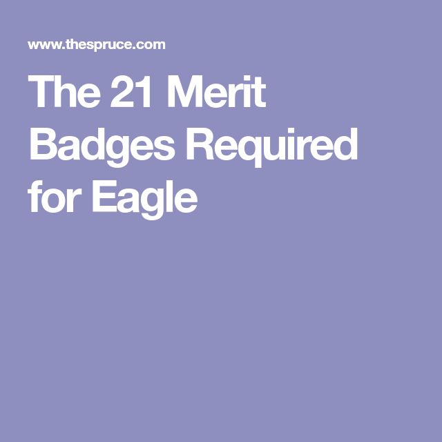 the 21 merit badges required for eagle scouting are in white text on a purple background