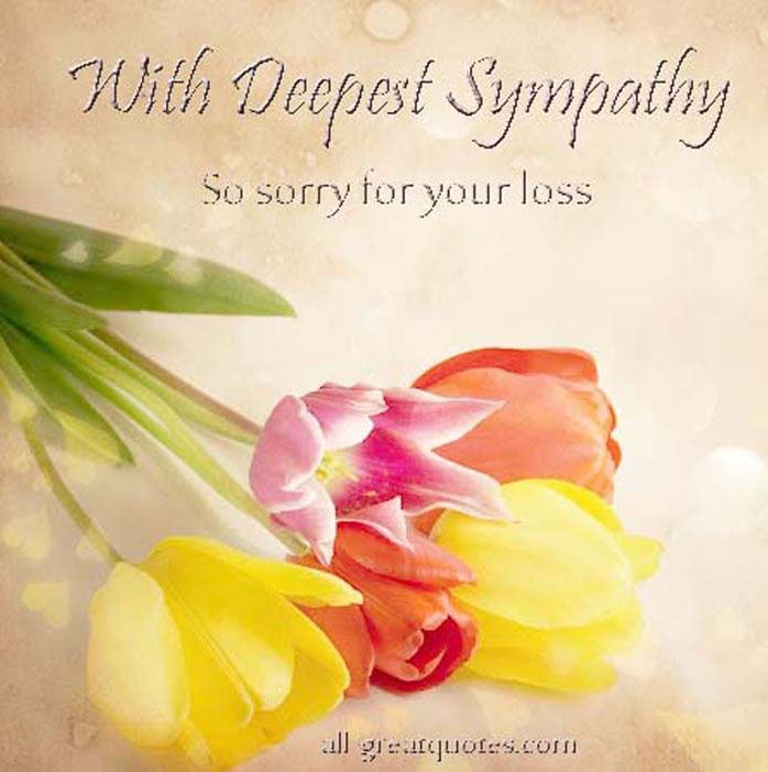 Deepest Sympathy Messages, Condolences Messages, Sympathy Wishes, Sympathy Condolences, Sympathy Card Sayings, So Sorry For Your Loss, With Deepest Sympathy, Condolences Quotes, Words Of Sympathy