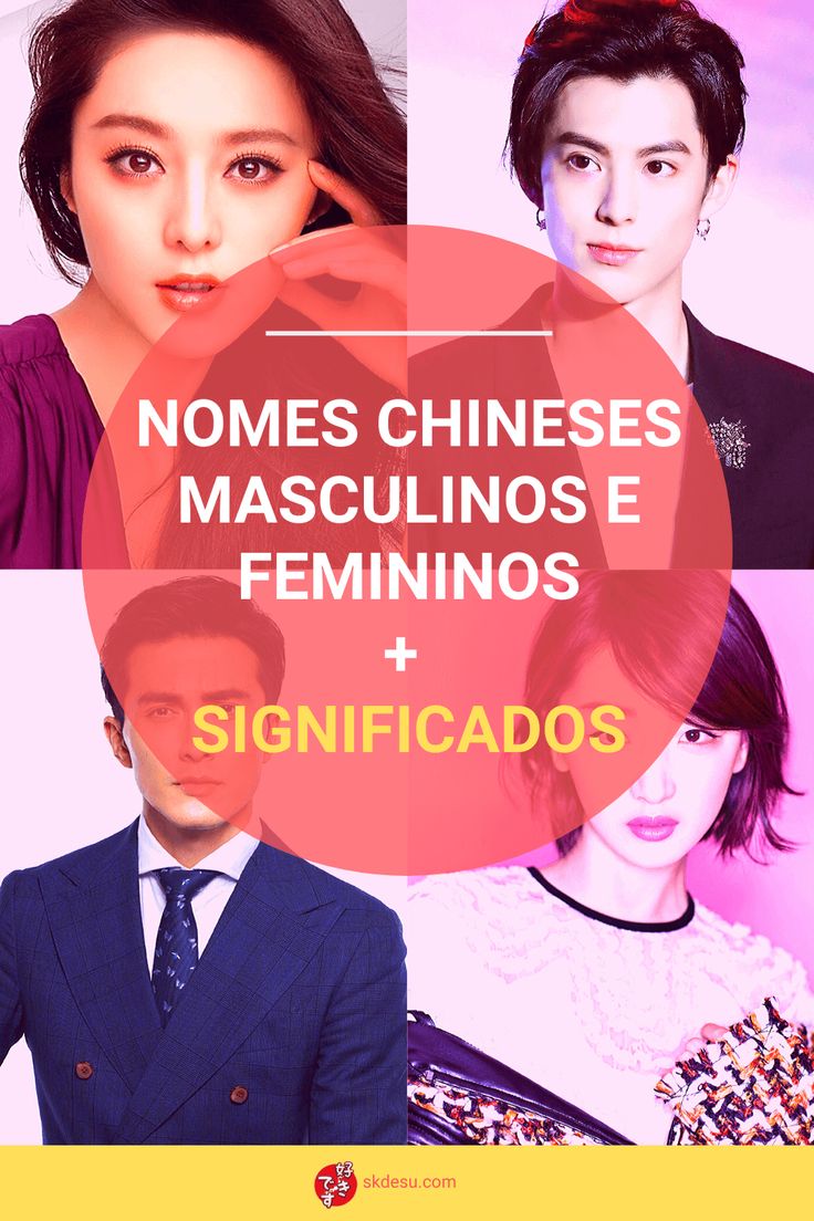 nomes chineses femininos e masculinos mais seus significados China, Movie Posters, Pins, Film Posters