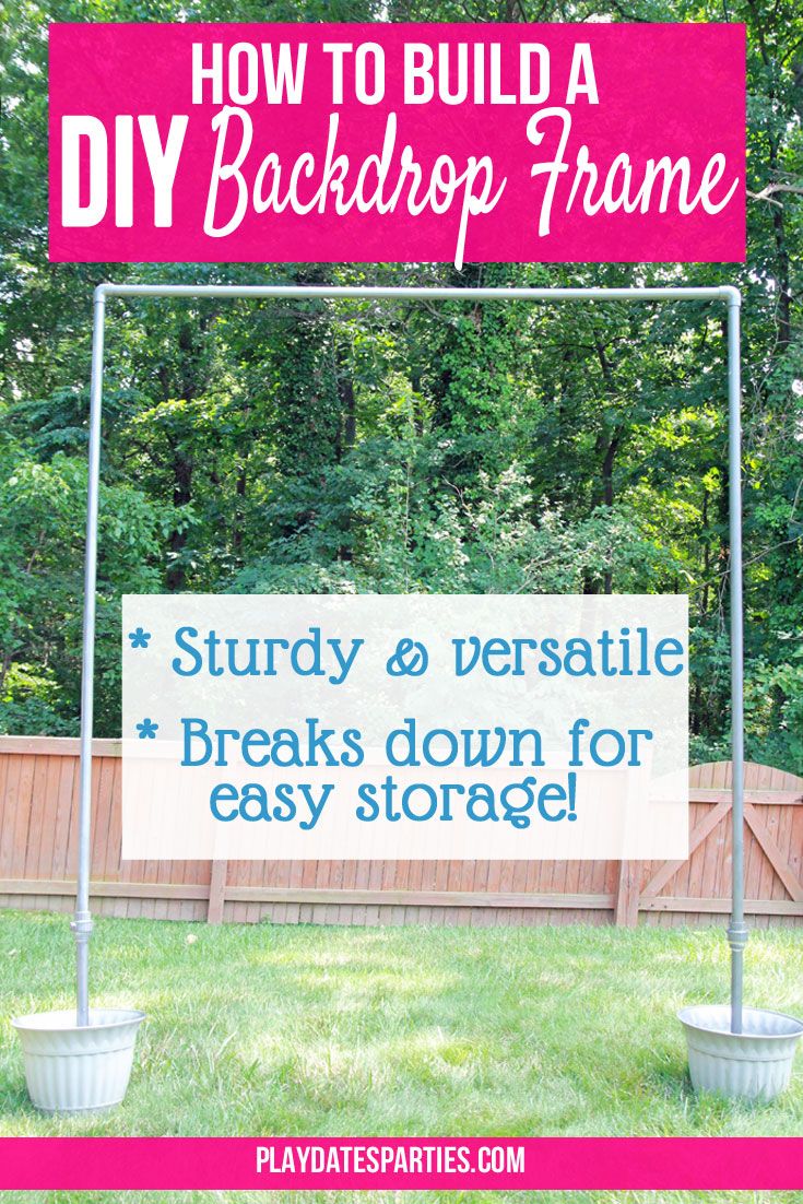 a sign that says, how to build a backyard frame and break down for easy storage