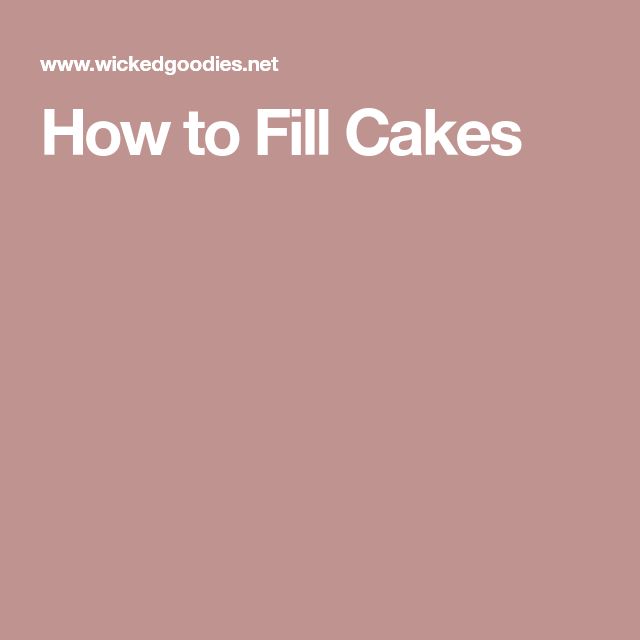 the words how to fill cakes on a pink background