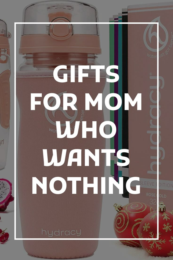 gifts for mom who wants nothing