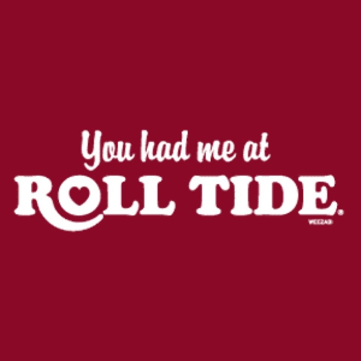 Roll Tide Roll Rammer Jammer Yellow Hammer, Alabama Football Roll Tide, Alabama Fans, Bama Girl, Bama Football, Alabama Crimson Tide Football, Nick Saban, Crimson Tide Football, Alabama Roll Tide