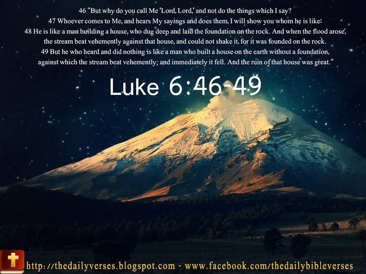 the words luke 6 46 - 47 are in front of a mountain with stars above it